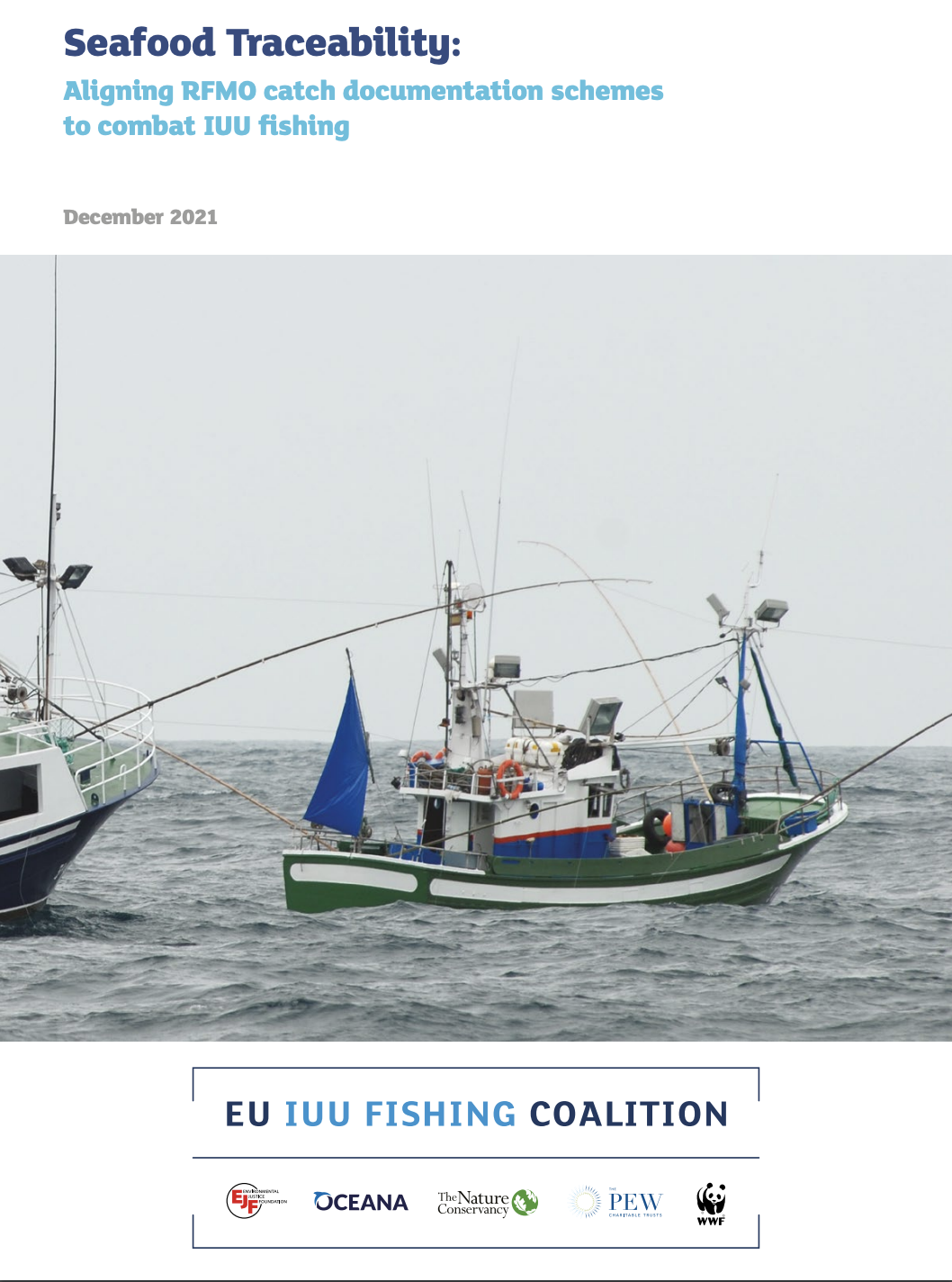 Seafood traceability: Aligning RFMO catch documentation schemes to combat IUU fishing