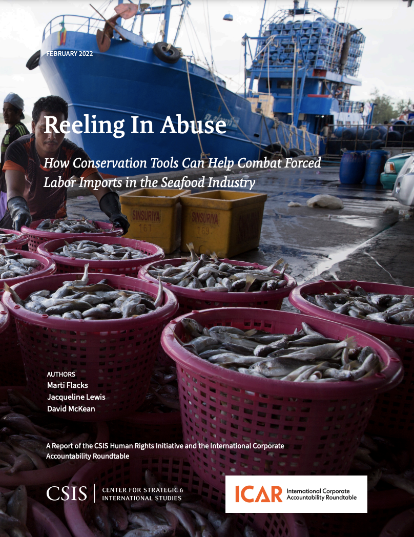 Reeling In Abuse: How Conservation Tools Can Help Combat Forced Labor Imports in the Seafood Industry