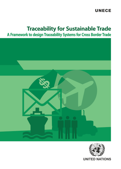 Traceability for Sustainable Trade A Framework to design Traceability Systems for Cross Border Trade